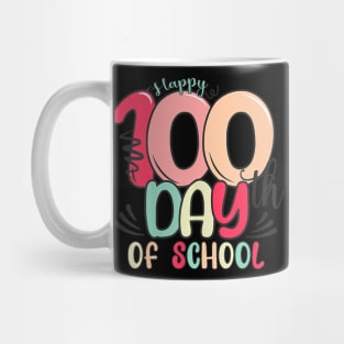 Happy 100Th Day Of School 100 Days Of School Teacher Kids Mug